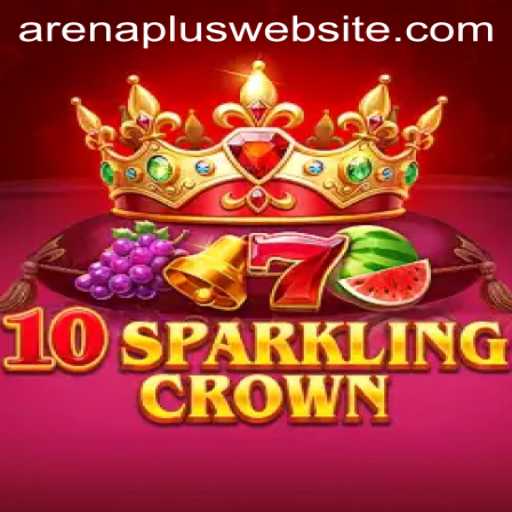 Explore 10SparklingCrown: The Ultimate Gaming Experience on ArenaPlus