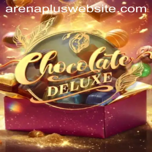 Unveiling ChocolateDeluxe: The Sweet Battle in ArenaPlus