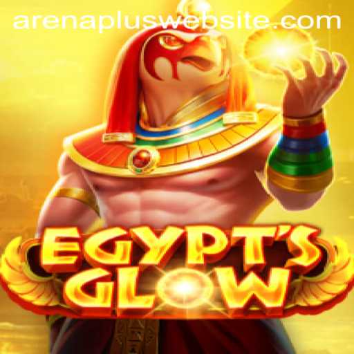 Unveiling EgyptsGlow: A Dazzling Adventure in ArenaPlus