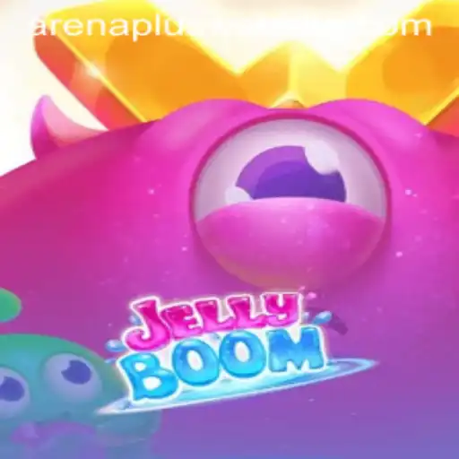 Exploring JellyBoom: The Vibrant World of ArenaPlus