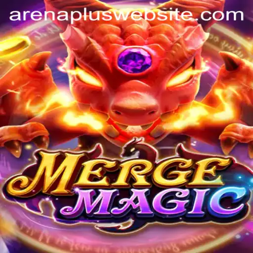 Exploring MergeMagic and ArenaPlus: An In-Depth Guide