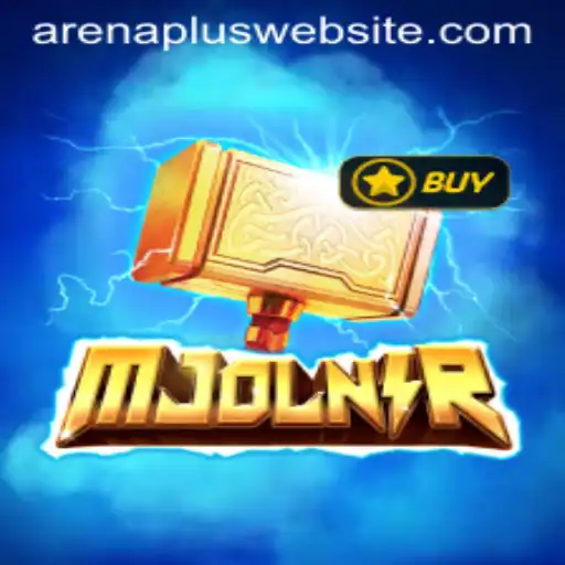Mjolnir: Enter the ArenaPlus