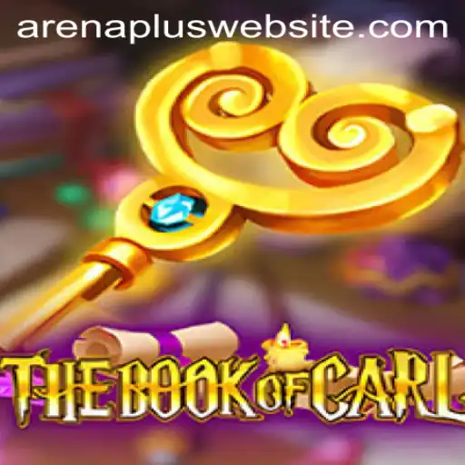 TheBookofCarl: A Dive into the Exciting ArenaPlus Adventure
