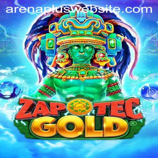 Exploring the Exciting World of ZapOtecGold and ArenaPlus